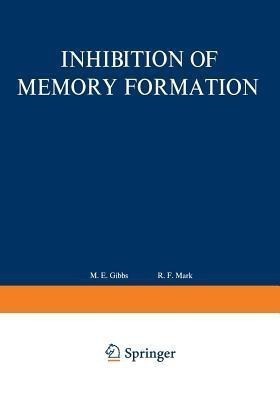 Inhibition of Memory Formation(English, Paperback, Gibbs M.)