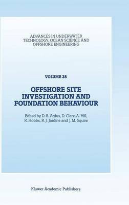 Offshore Site Investigation and Foundation Behaviour(English, Hardcover, unknown)