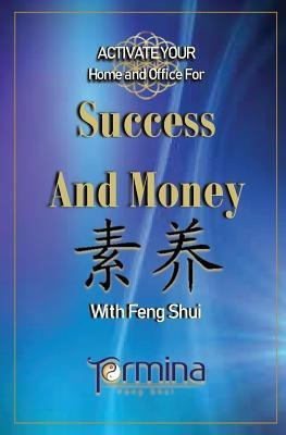 ACTIVATE YOUR Home and Office For Success and Money(English, Paperback, Ashton Termina)
