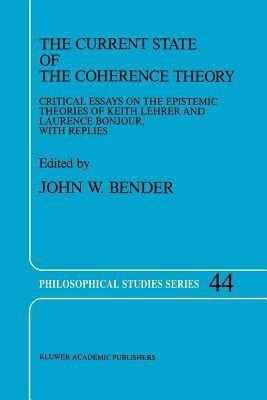 The Current State of the Coherence Theory(English, Paperback, unknown)