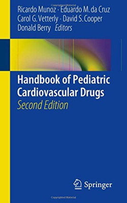 Handbook of Pediatric Cardiovascular Drugs(English, Paperback, unknown)