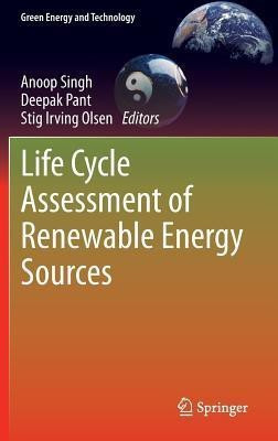 Life Cycle Assessment of Renewable Energy Sources(English, Hardcover, unknown)
