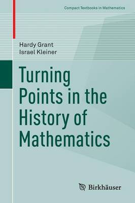 Turning Points in the History of Mathematics(English, Paperback, Grant Hardy)