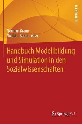 Handbuch Modellbildung und Simulation in den Sozialwissenschaften(German, Hardcover, unknown)