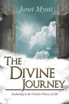 The Divine Journey(English, Paperback, Myatt Janet)