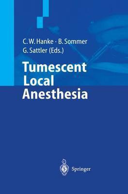 Tumescent Local Anesthesia(English, Paperback, unknown)