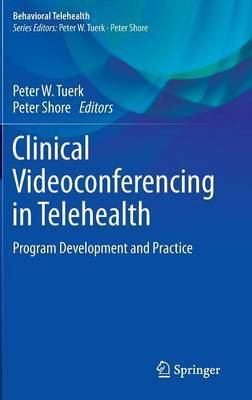Clinical Videoconferencing in Telehealth(English, Hardcover, unknown)