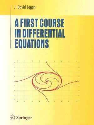 A First Course in Differential Equations(English, Paperback, Logan J. David)