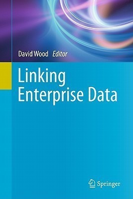 Linking Enterprise Data(English, Hardcover, unknown)