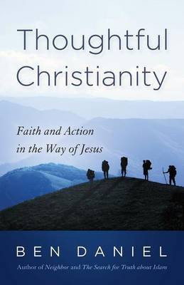 Thoughtful Christianity(English, Paperback, Daniel Ben)