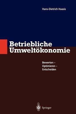 Betriebliche Umweltoekonomie(German, Paperback, Haasis Hans-Dietrich)