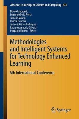 Methodologies and Intelligent Systems for Technology Enhanced Learning(English, Paperback, unknown)