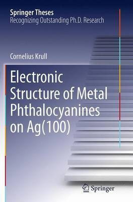 Electronic Structure of Metal Phthalocyanines on Ag(100)(English, Paperback, Krull Cornelius)