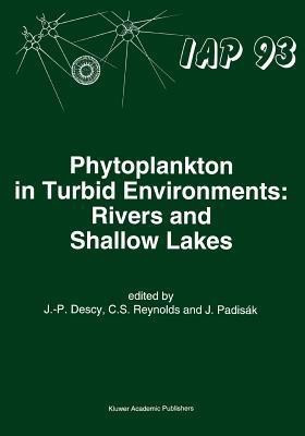 Phytoplankton in Turbid Environments: Rivers and Shallow Lakes(English, Paperback, unknown)