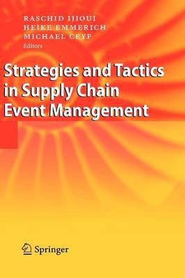 Strategies and Tactics in Supply Chain Event Management(English, Hardcover, unknown)