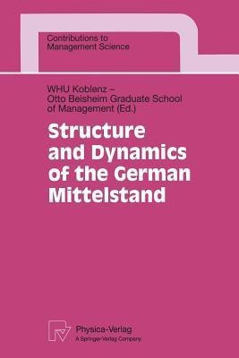 Structure and Dynamics of the German Mittelstand(English, Paperback, unknown)