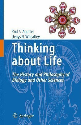 Thinking about Life(English, Hardcover, Agutter Paul S.)