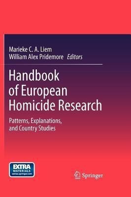 Handbook of European Homicide Research(English, Hardcover, unknown)