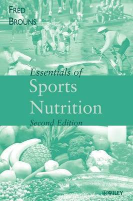 Essentials of Sports Nutrition(English, Paperback, Brouns Fred)