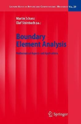 Boundary Element Analysis  - Mathematical Aspects and Applications(English, Hardcover, unknown)