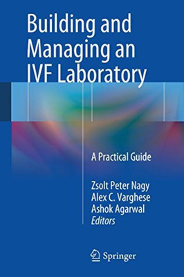 Building and Managing an IVF Laboratory(English, Paperback, unknown)