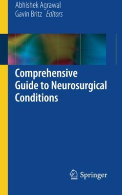 Comprehensive Guide to Neurosurgical Conditions(English, Paperback, unknown)