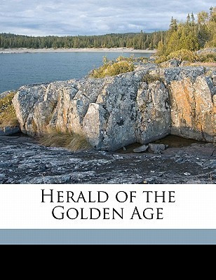 Herald of the Golden Age Volume Apr 1905(English, Paperback, Anonymous)
