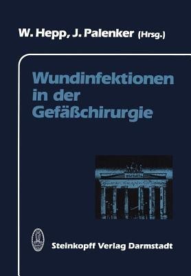 Wundinfektionen in der Gefaesschirurgie(German, Paperback, unknown)