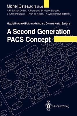 A Second Generation PACS Concept(English, Paperback, unknown)