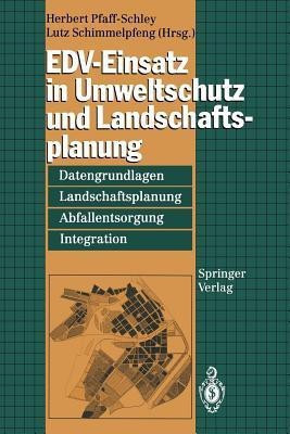 EDV-Einsatz in Umweltschutz und Landschaftsplanung(German, Paperback, unknown)