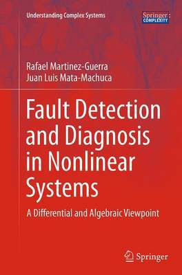Fault Detection and Diagnosis in Nonlinear Systems(English, Paperback, Martinez-Guerra Rafael)