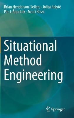 Situational Method Engineering(English, Hardcover, Henderson-Sellers Brian)