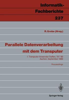Parallele Datenverarbeitung mit dem Transputer(German, Paperback, unknown)