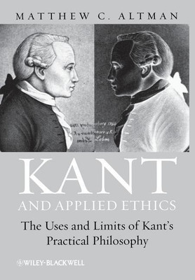 Kant and Applied Ethics(English, Hardcover, Altman Matthew C.)
