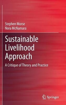 Sustainable Livelihood Approach(English, Hardcover, Morse Stephen)