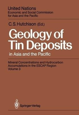 Geology of Tin Deposits in Asia and the Pacific(English, Paperback, unknown)