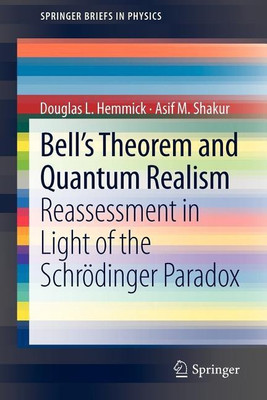 Bell's Theorem and Quantum Realism(English, Paperback, Hemmick Douglas L.)
