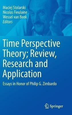 Time Perspective Theory; Review, Research and Application(English, Hardcover, unknown)