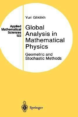 Global Analysis in Mathematical Physics(English, Hardcover, Gliklikh Yuri E.)