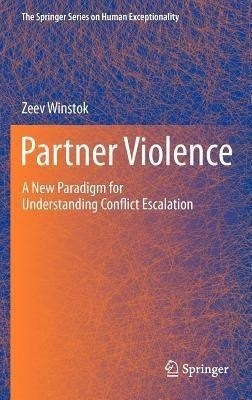 Partner Violence(English, Hardcover, Winstok Zeev)