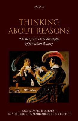 Thinking About Reasons(English, Hardcover, unknown)