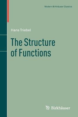 The Structure of Functions(English, Paperback, Triebel Hans)