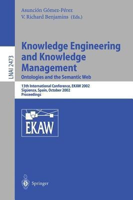 Knowledge Engineering and Knowledge Management: Ontologies and the Semantic Web(English, Paperback, unknown)