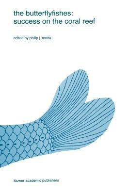 The butterflyfishes: success on the coral reef(English, Hardcover, unknown)