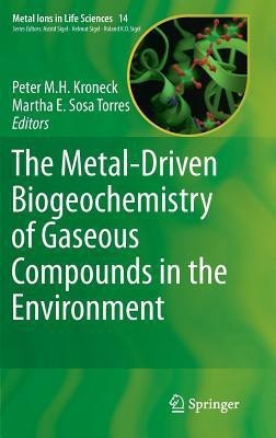 The Metal-Driven Biogeochemistry of Gaseous Compounds in the Environment(English, Hardcover, unknown)