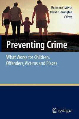 Preventing Crime(English, Paperback, unknown)