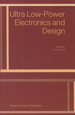 Ultra Low-Power Electronics and Design(English, Paperback, unknown)