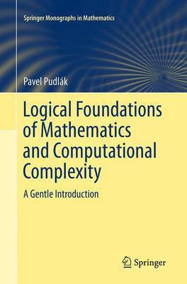 Logical Foundations of Mathematics and Computational Complexity(English, Paperback, Pudlak Pavel)