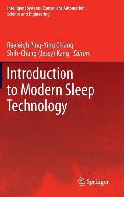 Introduction to Modern Sleep Technology(English, Hardcover, unknown)