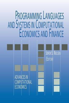 Programming Languages and Systems in Computational Economics and Finance(English, Paperback, unknown)